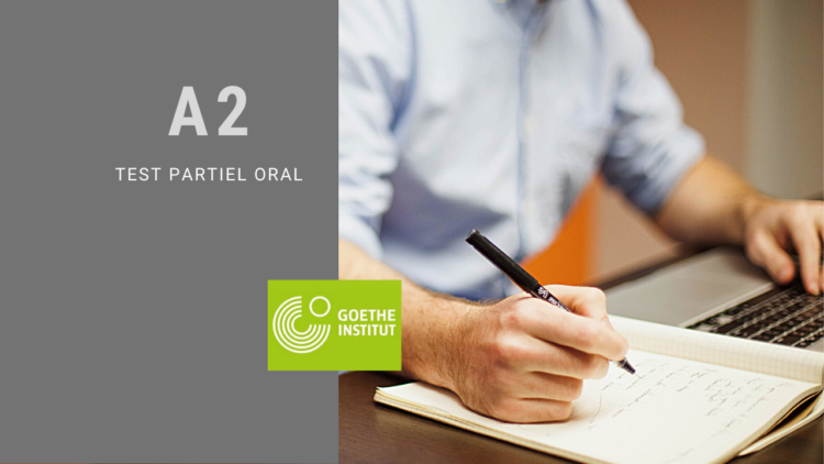 Certification Goethe A2 partiel oral