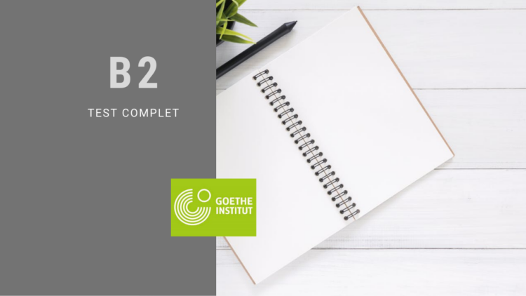 Certification Goethe Institute Niveau B2