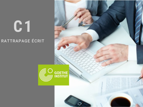 Certification Goethe  Niveau C1 rattrapage écrit