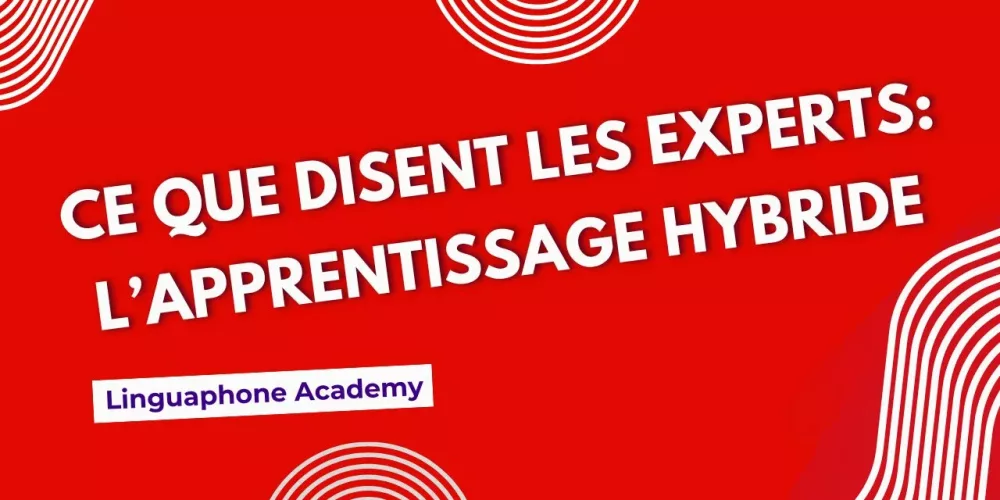 L’apprentissage mixte – Ce qu’en disent les experts